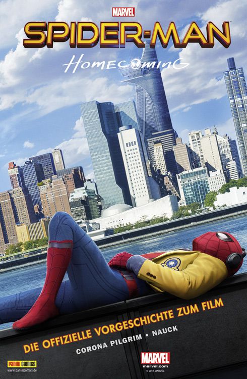 Spider-Man Homecoming - Die offizielle Vorgeschichte zum Film 