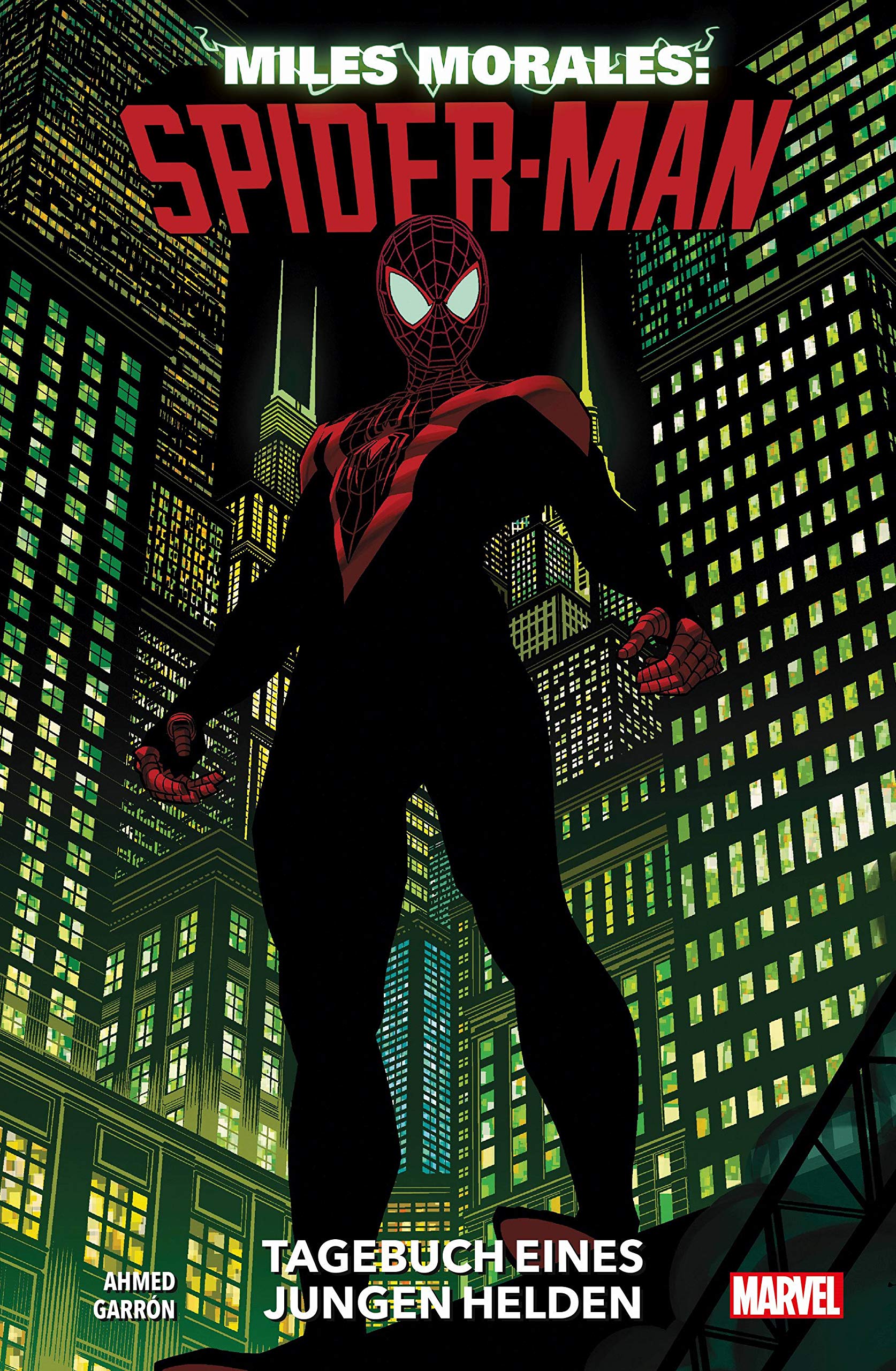 Miles Morales: Spider-Man Tagebuch eines jungen Helden