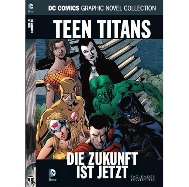 DC Comics Graphic Novel Collection Teen Titans - Die Zukunft ist jetzt