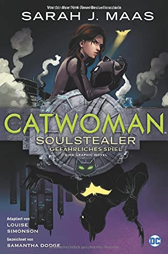 Catwoman Soulstealer Gefährliches Spiel