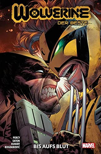Wolverine: Der Beste Bis aufs Blut