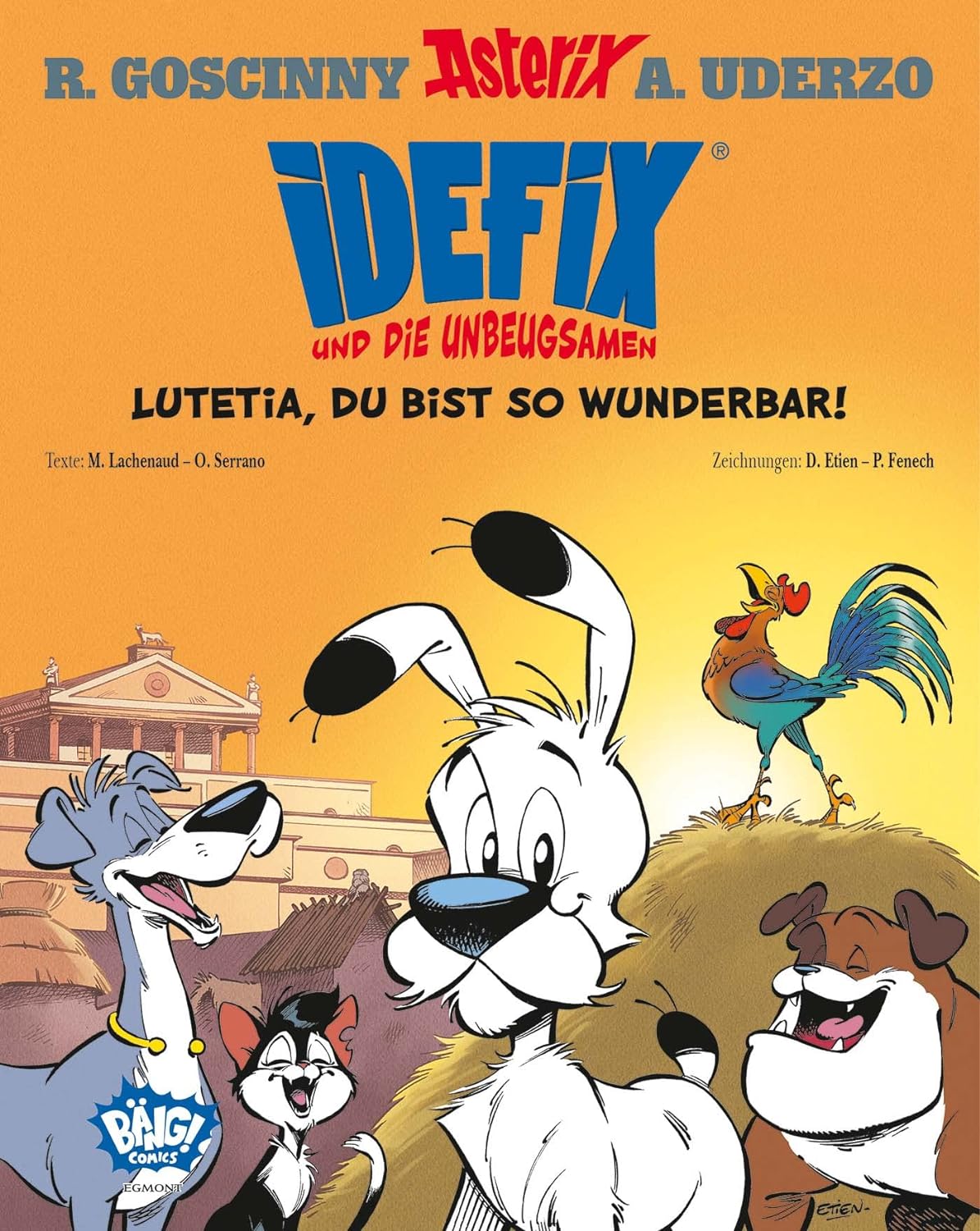 Idefix und die Unbeugsamen Lutetia, du bist so wunderbar!