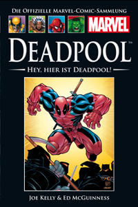 Die Offizelle Marvel-Comic-Sammlung Deadpool - Hey, hier ist Deadpool