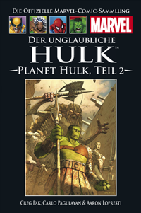 Die Offizelle Marvel-Comic-Sammlung Der unglaubliche Hulk - Planet Hulk, Teil 2