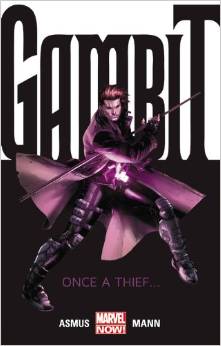 Gambit Marvel Now (US) Once a Thief...
