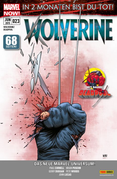Wolverine und Deadpool In 2 Monaten bist du tot!