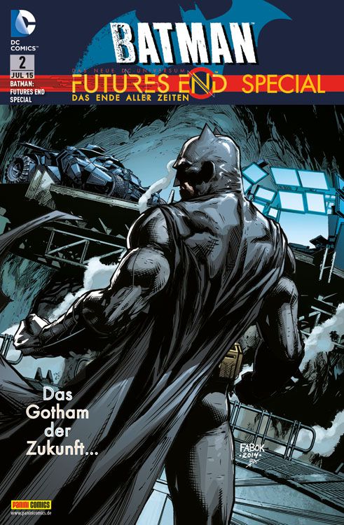 Batman Futures End Special Das Gotham der Zukunft...