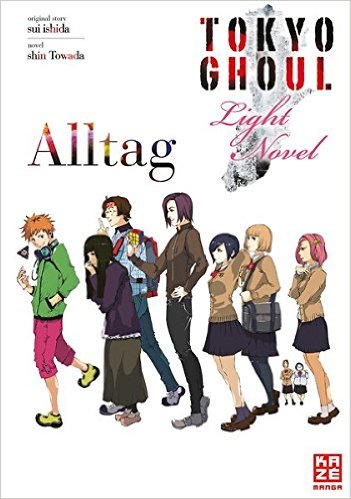 Alltag Tokyo Ghoul Light Novel