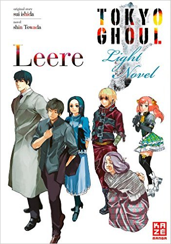 Leere Tokyo Ghoul Light Novel